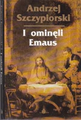 I ominęli Emaus