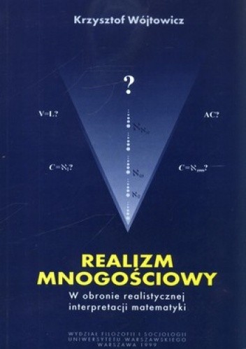Realizm mnogościowy. W obronie realistycznej interpretacji matematyki