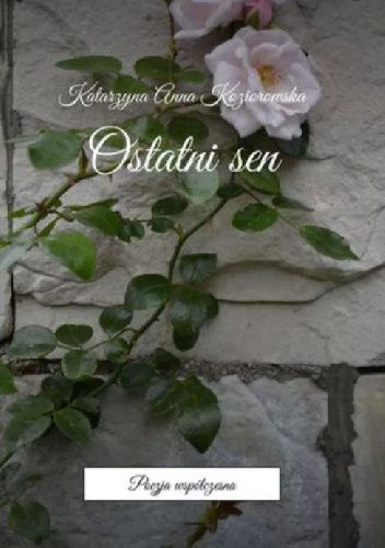 Ostatni sen