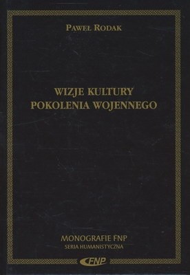 Wizje kultury pokolenia wojennego