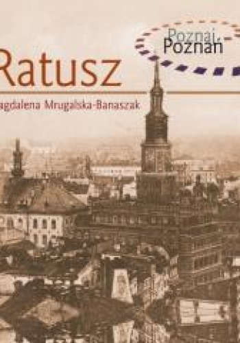 Ratusz Poznaj Poznań