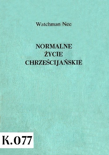 Normalne chrześcijańskie życie koscioła