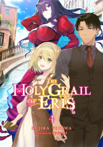 The Holy Grail of Eris, Vol. 4 (light novel)