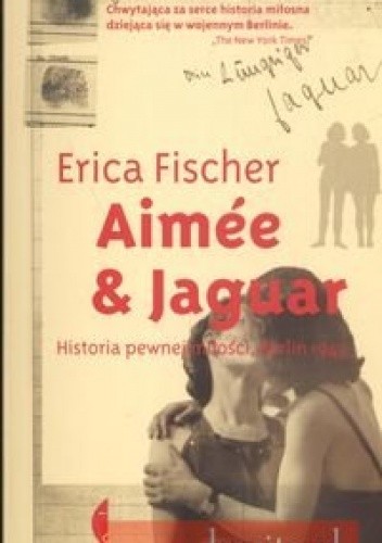 Aimée & Jaguar. Historia pewnej miłości, Berlin 1943