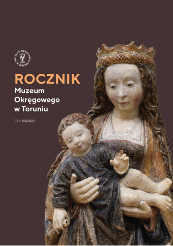 Rocznik Muzeum Okręgowego w Toruniu. Tom 20/2023