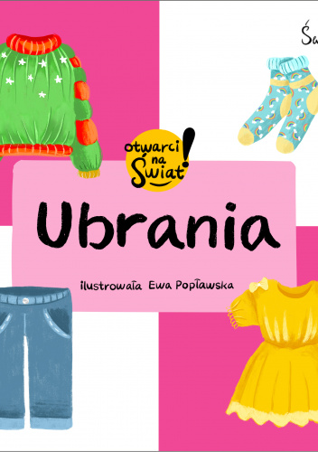 Ubrania. Otwarci na świat