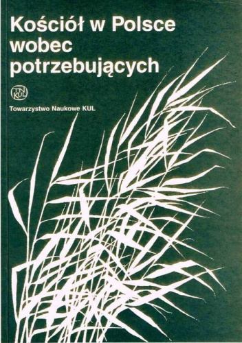 Kościół w Polsce wobec potrzebujących