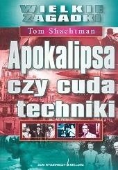 Apokalipsa czy cuda techniki