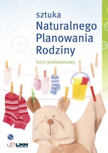 Sztuka naturalnego planowania rodziny kurs podstawowy