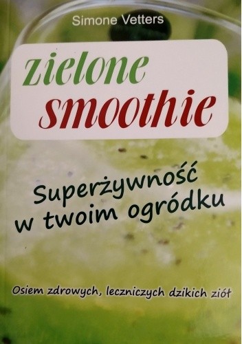 Zielone smoothie