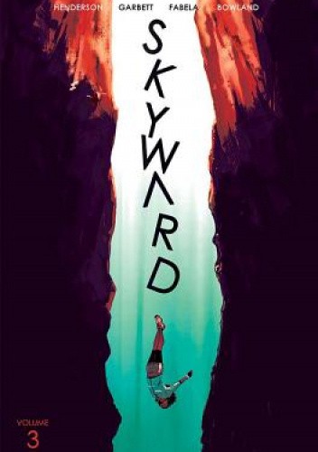 Skyward, Vol. 3: Fix the World
