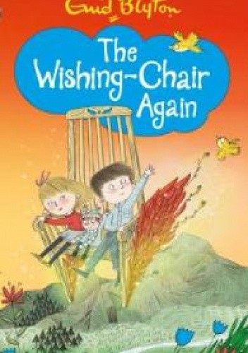 The Wishing- Chair Again