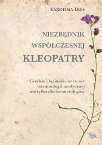 Niezbędnik współczesnej Kleopatry