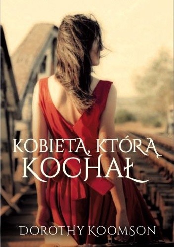 Kobieta, którą kochał