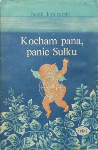 Kocham pana, panie Sułku