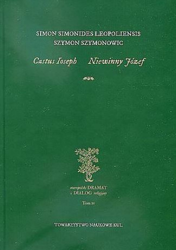 Castus Ioseph. Niewinny Józef