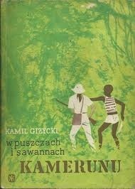 W puszczach i sawannach Kamerunu
