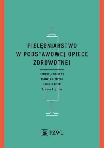 Pielęgniarstwo w podstawowej opiece zdrowotnej