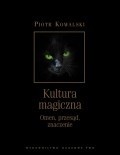 Kultura magiczna. Omen, przesąd, znaczenie