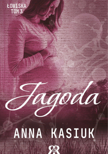 Jagoda. Łowiska