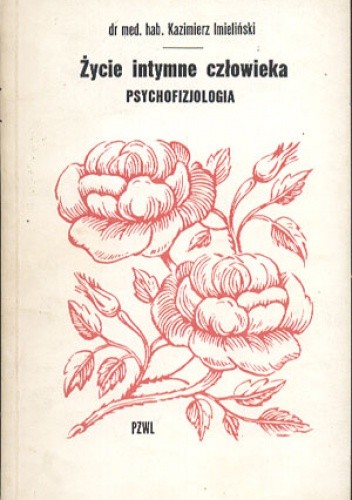 Życie intymne człowieka. Psychofizjologia