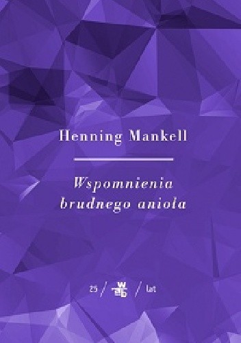 Wspomnienia brudnego anioła
