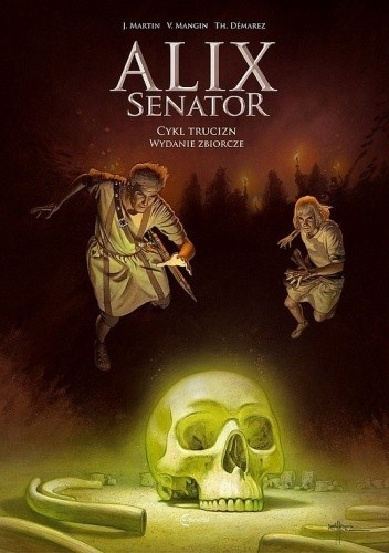 Alix Senator. Cykl Trucizn