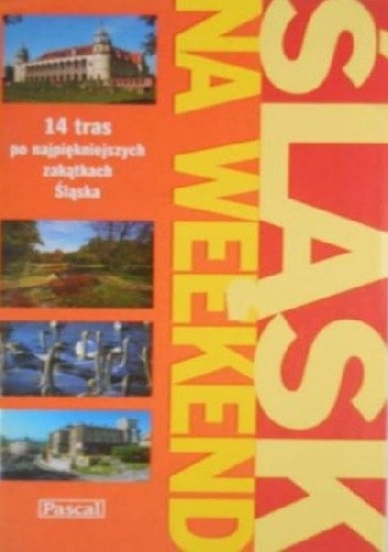 Śląsk na weekend