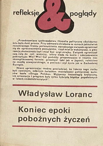 Koniec epoki pobożnych życzeń