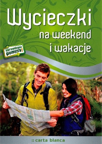 Wycieczki na weekend i wakacje