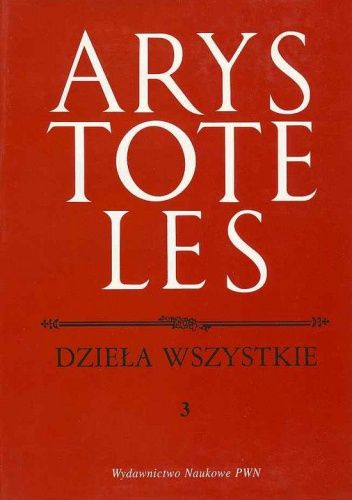 Dzieła Wszystkie. Tom 3