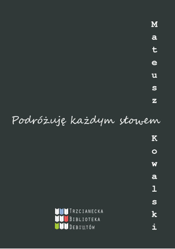 Podróżuję każdym słowem