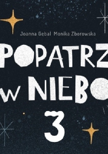 Popatrz w niebo 3