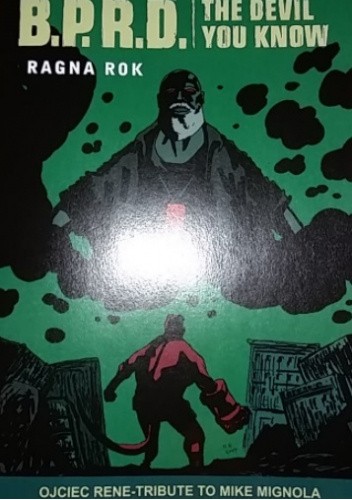 B.P.R.D. THE DEVIL YOU KNOW RAGNA ROK OJCIEC RENE - TRIBUTE TO MIKE MIGNOLA
