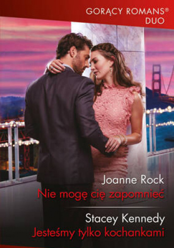 Nie mogę cię zapomnieć; Jesteśmy tylko kochankami