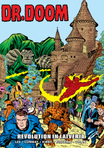Doctor Doom Epic Collection. Revolution In Latveria