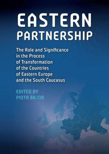 Eastern partnership: The Role and Significance in the Process of Transformation of the Countries of Eastern Europe and the South Caucasus