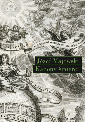 Kanony śmierci. Słowo o chrystologii „Wariacji goldbergowskich" Jana Sebastiana Bacha