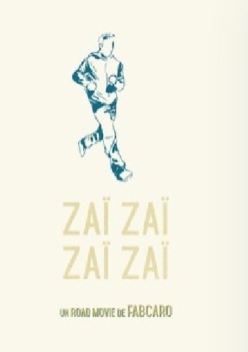 Zaï zaï zaï zaï