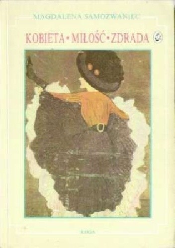 Kobieta, miłość, zdrada - żarty, anegdoty, złote myśli