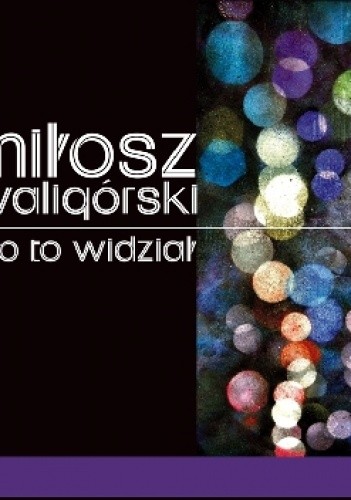 Kto to widział