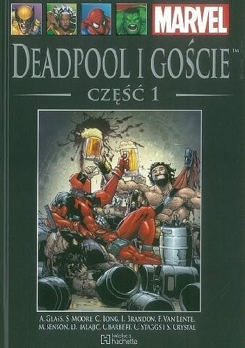 Deadpool i goście. Część 1