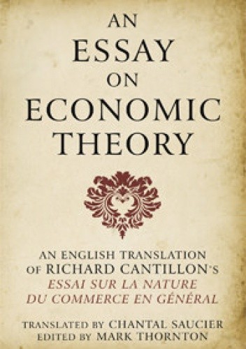 An Essay on Economic Theory