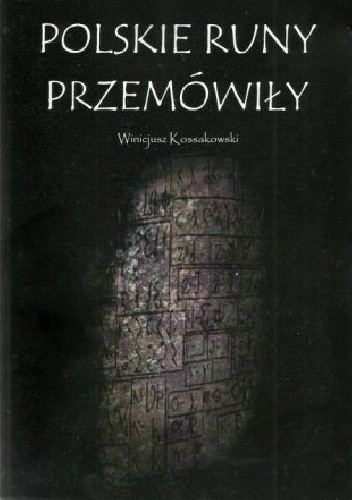 Polskie runy przemówiły