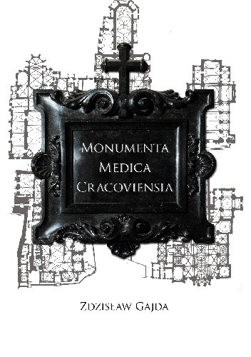 Monumenta Medica Cracoviensia