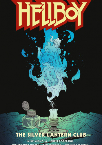 Hellboy: The Silver Lantern Club
