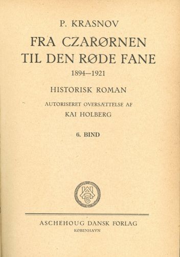 Fra Czarørnen Til Den  Røde Fane T. VI (Od Carskiego Orła Do Czerwonego Sztandaru T. VI)