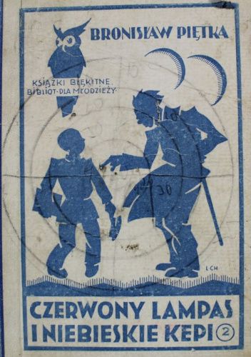Czerwony lampas i niebieskie kepi. Wspomnienia i wrażenia szkolne za czas od 1859 do 1869 roku. Tom 2