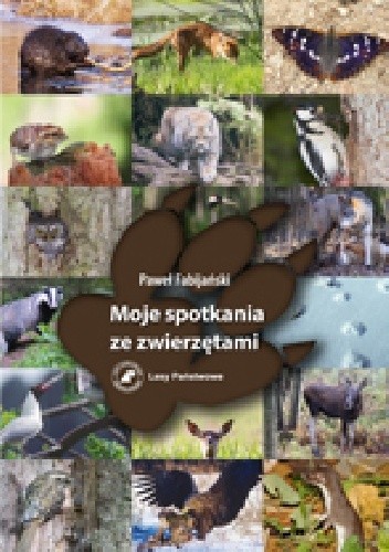 Moje spotkania ze zwierzętami