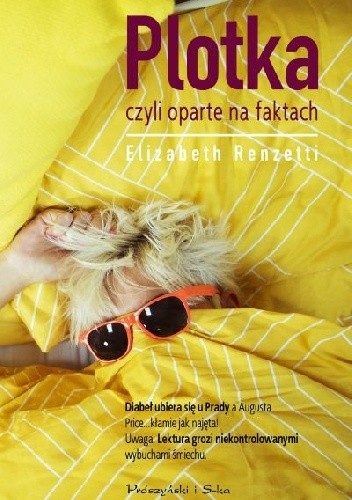 Plotka, czyli oparte na faktach